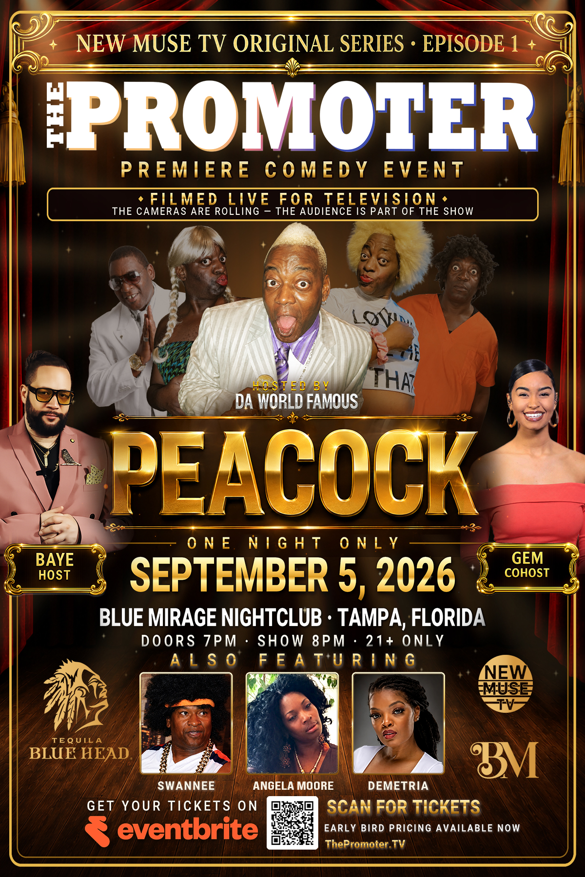 The Promoter presents Tampa Comedy Night with Da World Famous Peacock